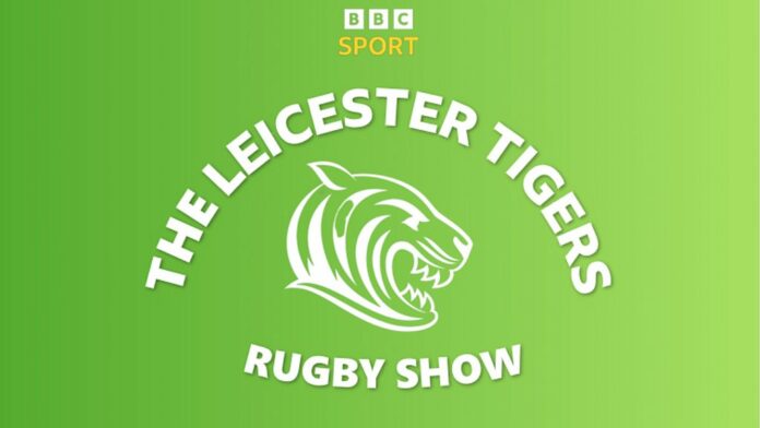 Leicester Tigers Rugby Show - Post Match: Saracens 29-32 Leicester Tigers - BBC Sounds