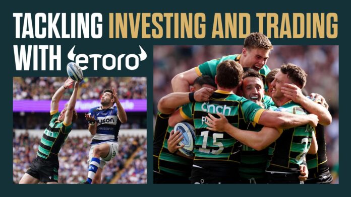 eToro: Rugby & trading with Premiership Rugby’s official investing partner : Planet Rugby