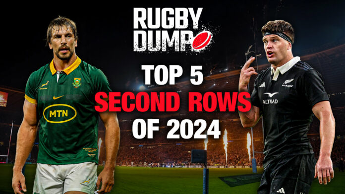 RugbyDump's top five second rows of 2024