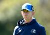 Leo Cullen backs Leinster stars to shine in crucial Champions Cup clash vs La Rochelle ahead of Six Nations announcement