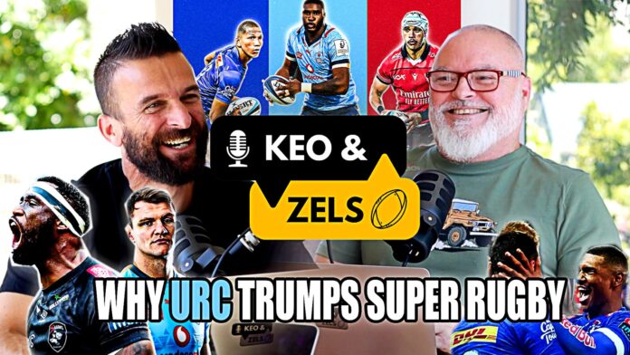 Keo & Zels: Why URC trumps Super Rugby